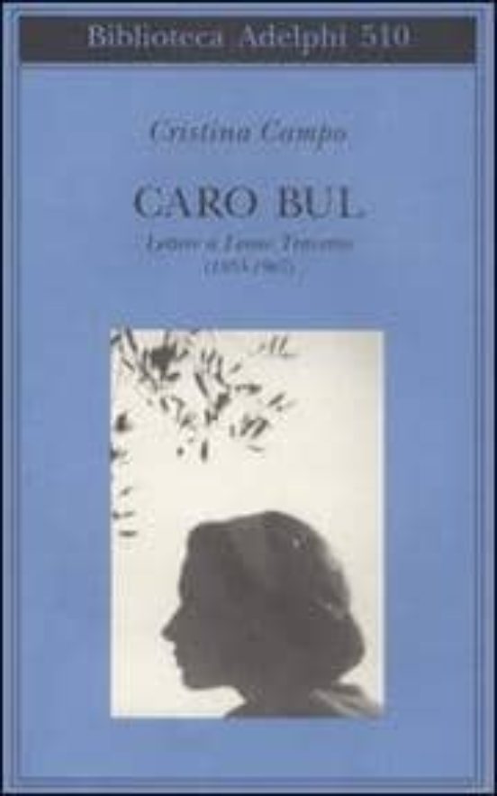 Caro Bul. Lettere a Leone Traverso