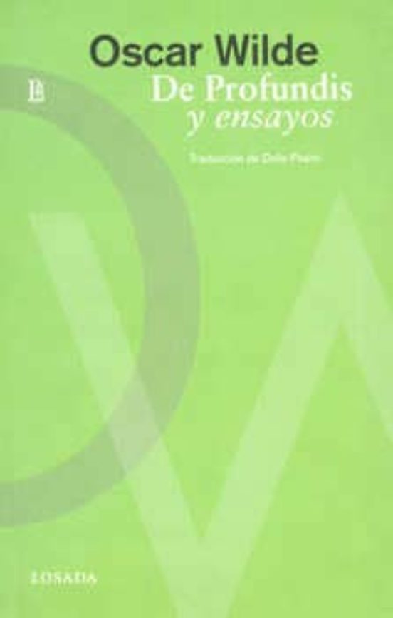 De Profundis y Ensayos