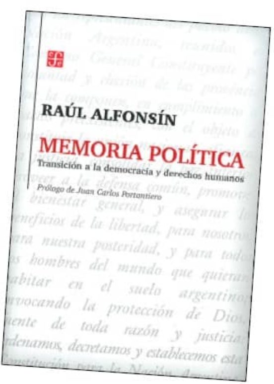 Memoria Politica: Transicion A La Democracia Y Derechos Humanos
