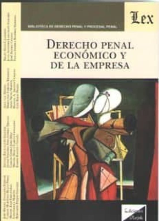 Derecho Penal Economico Y De La Empresa