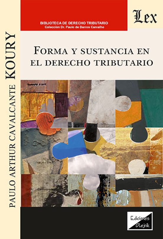 Forma Y Sustancia En El Derecho Tributario