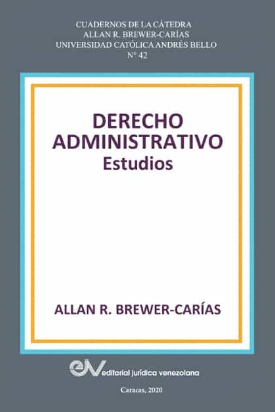 Derecho Administrativo. Estudios