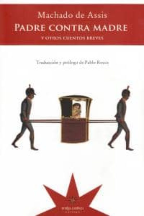 Padre Contra Madre y Otros Cuentos Breves