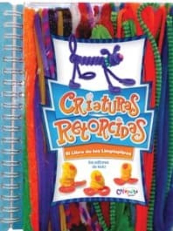 Criaturas Retorcidas: El Libro De Los Limpiapipas