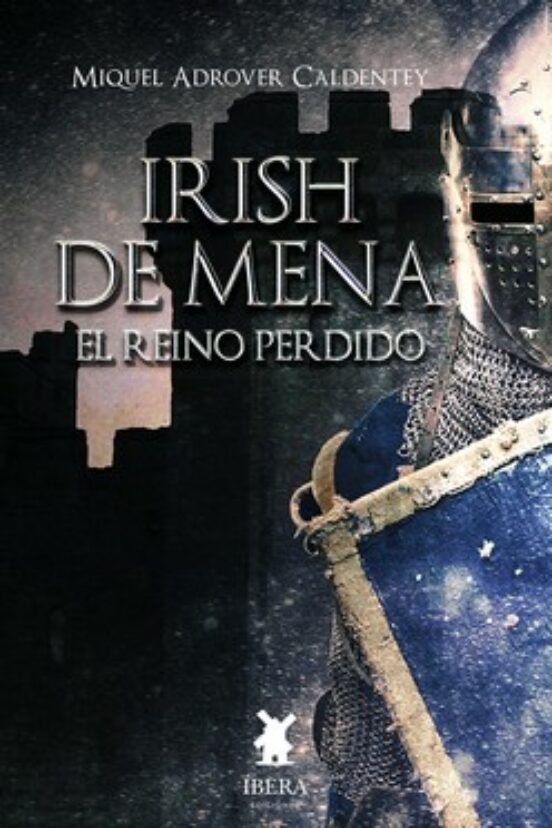 Irish De Mena El Reino Perdido