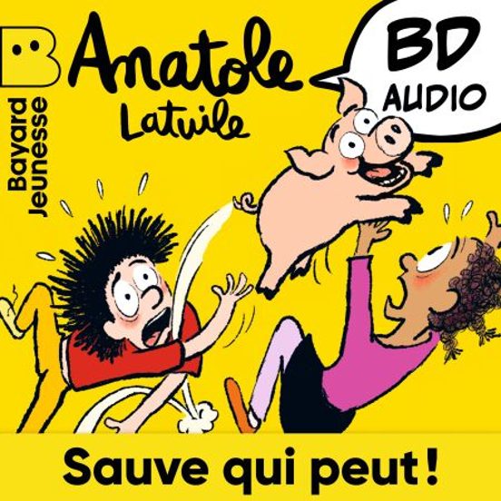 Anatole Latuile - Sauve Qui Peut !