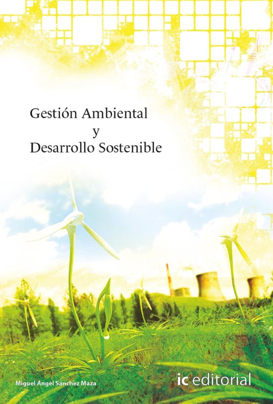 Gestión Ambiental Y Desarrollo Sostenible