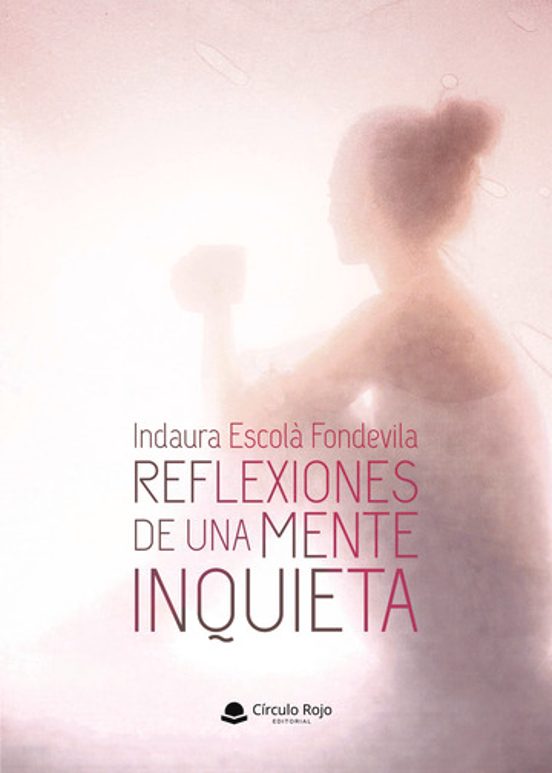 Reflexiones de una Mente Inquieta