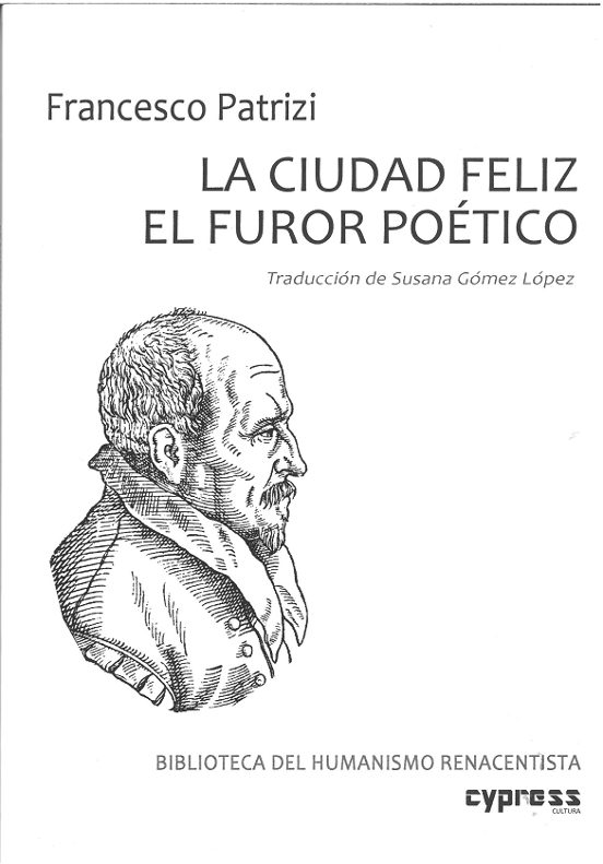 La Ciudad Feliz. El Furor Poetico