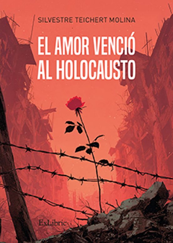 El Amor Venció Al Holocausto