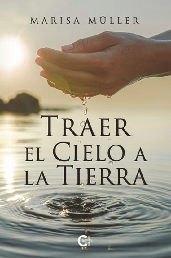 Traer El Cielo A La Tierra