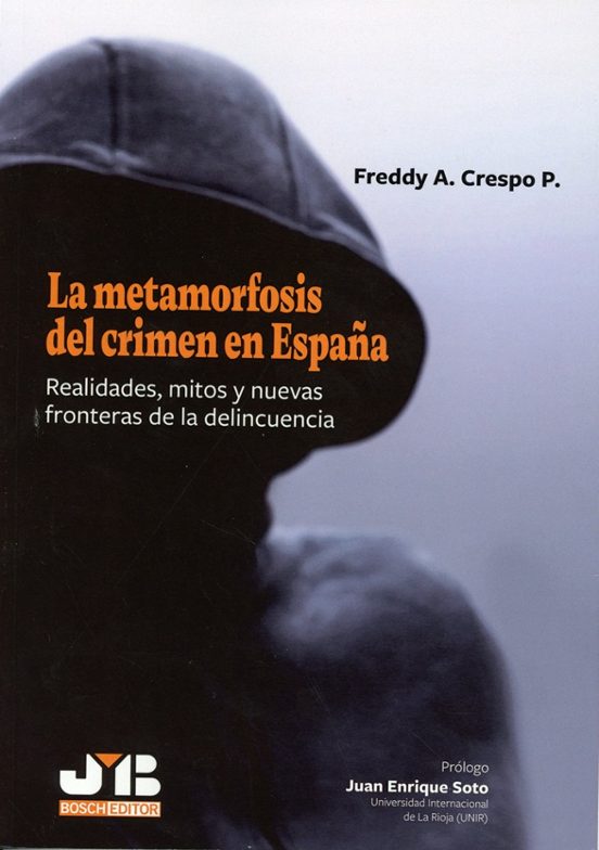 La metamorfosis del crimen en España