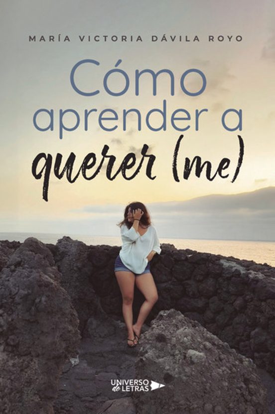 Cómo Aprender a Querer