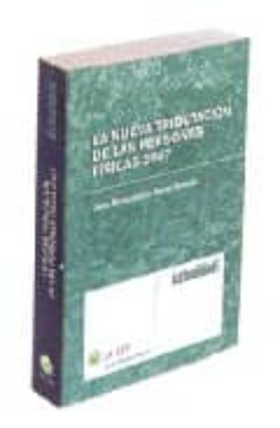 La Nueva Tributacion De Las Personas Fisicas 2007