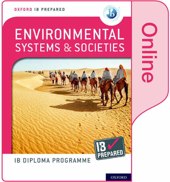 Oxford Ib Diploma Programme: Ib Prepared: Environmental Systems and So