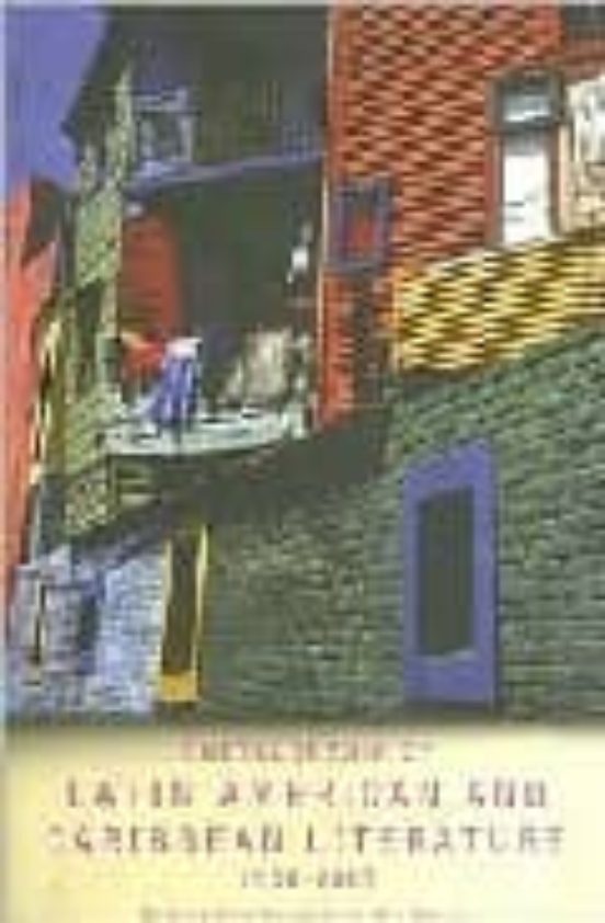 Encyclopedia Of Latin American And Caribbean Literature 1900-2003