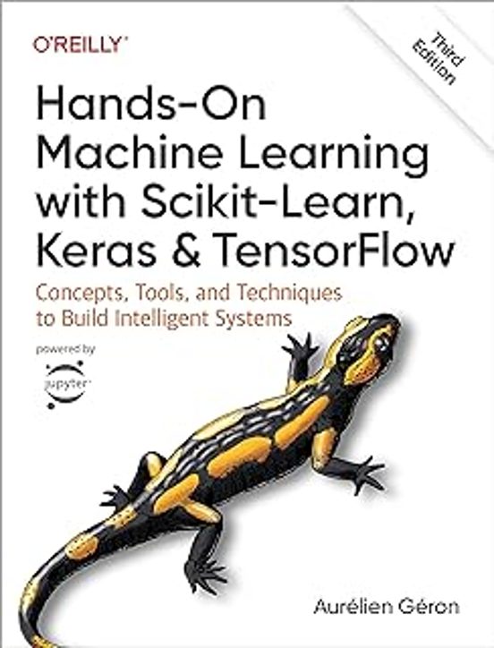 Hands-on Machine Learning With Scikit-learn Keras And Tensorflow 3e: C