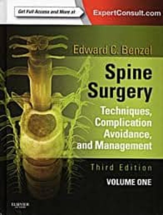 Spine Surgery 2-volume Set Techniques Complication Avoidance And Manag