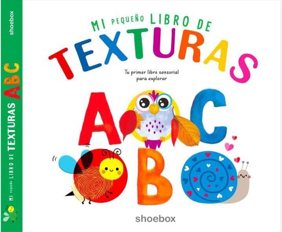 Mi Pequeño Libro De Texturas Abc