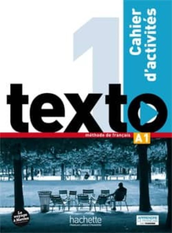 Texto 1. Méthode De Francais A1 Cahier Exercices Avec Audio Cd