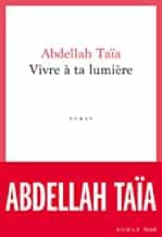 Vivre Á Ta Lumire