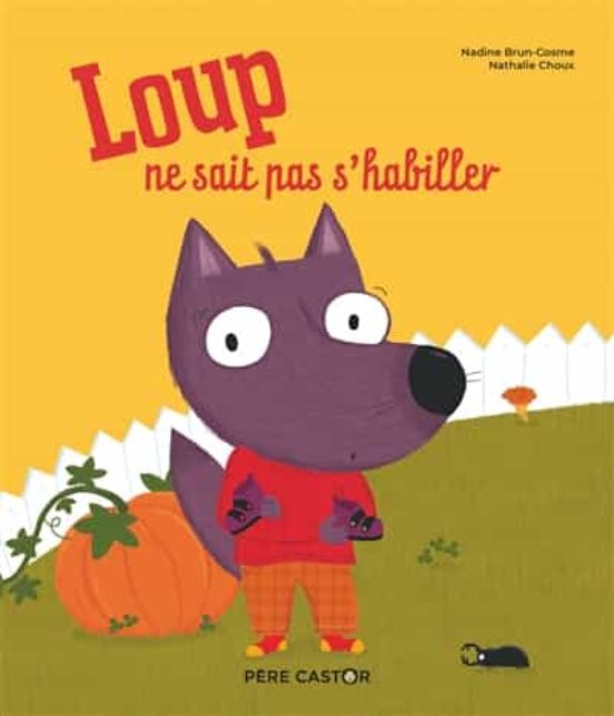 Loup Ne Sait Pas S Habiller