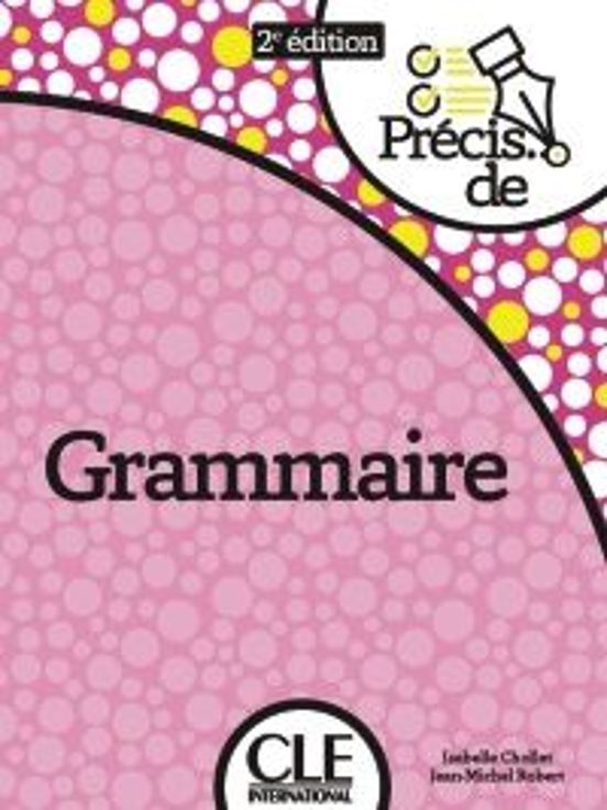 Précis De Grammaire - Livre 2ª Ed