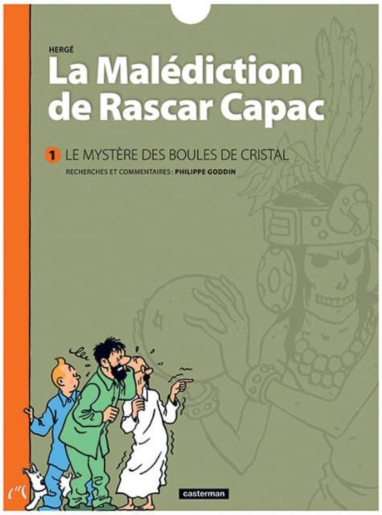 La Malediction De Rascar Capac : Le Mystere Des Boules De Cris