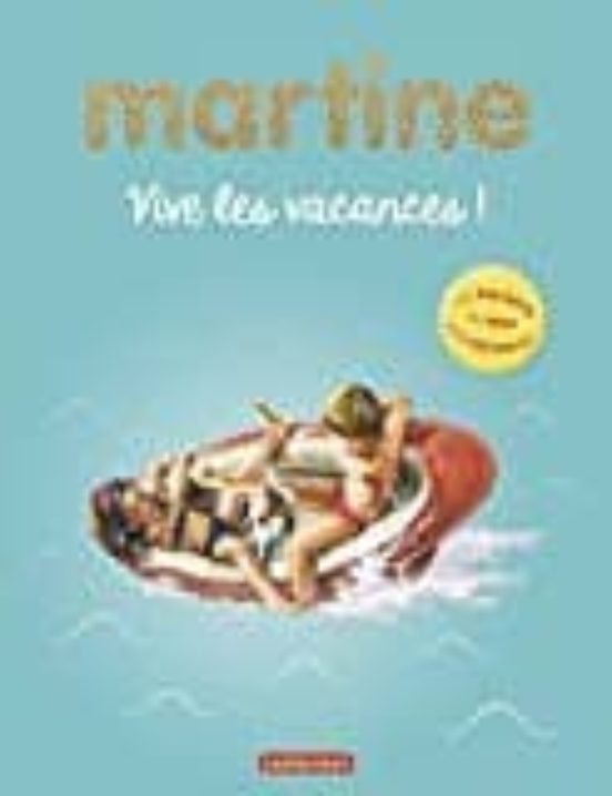 Martine Vive Les Vacances- Activites T3