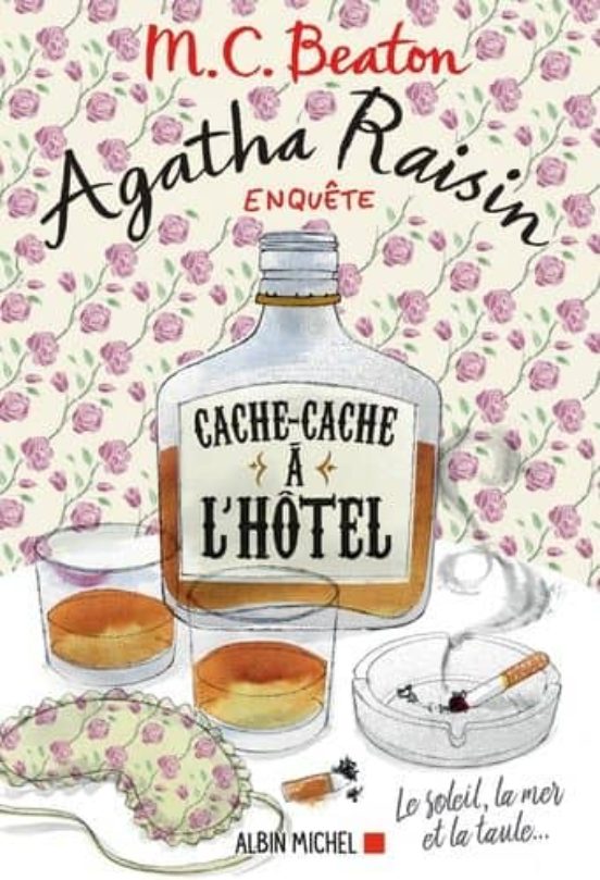 Agatha Raisin Enquête Volume 17 Cache-Cache À L Hôtel