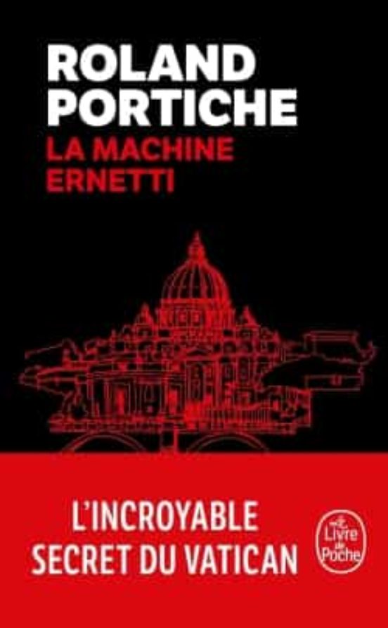 La Machine Ernetti Tome 1