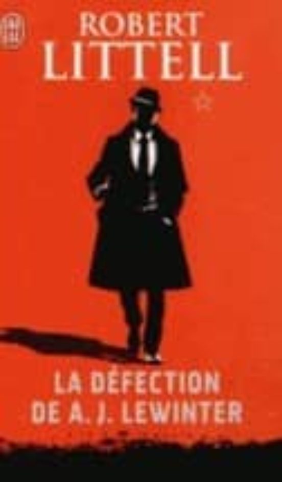 La Defection De A.j. Lewinter