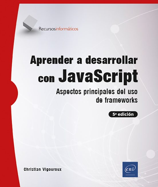 Aprender A Desarrollar Con Javascript. Aspectos Principales Del U Uso
