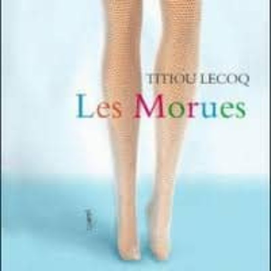 Les Morues