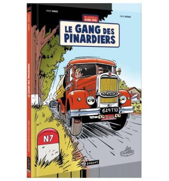 Les Aventures de Jacques Gipar : Le Gang des Pinardiers