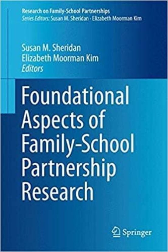 Foundational Aspects Of Family-school Partnership Research