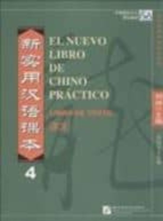 El Nuevo Libro De Chino Practico 4 Libro De Texto