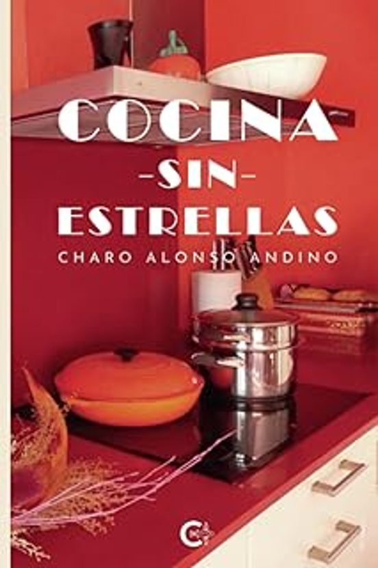 Cocina Sin Estrellas