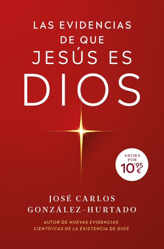 Las evidencias de que Jesús es Dios
