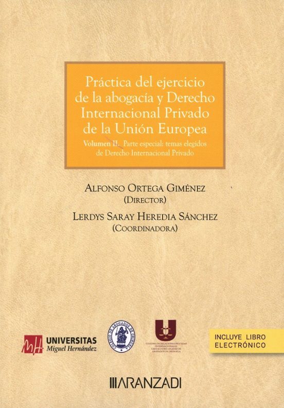 Práctica Del Ejercicio De La Abogacía Y Derecho Internacional Privado