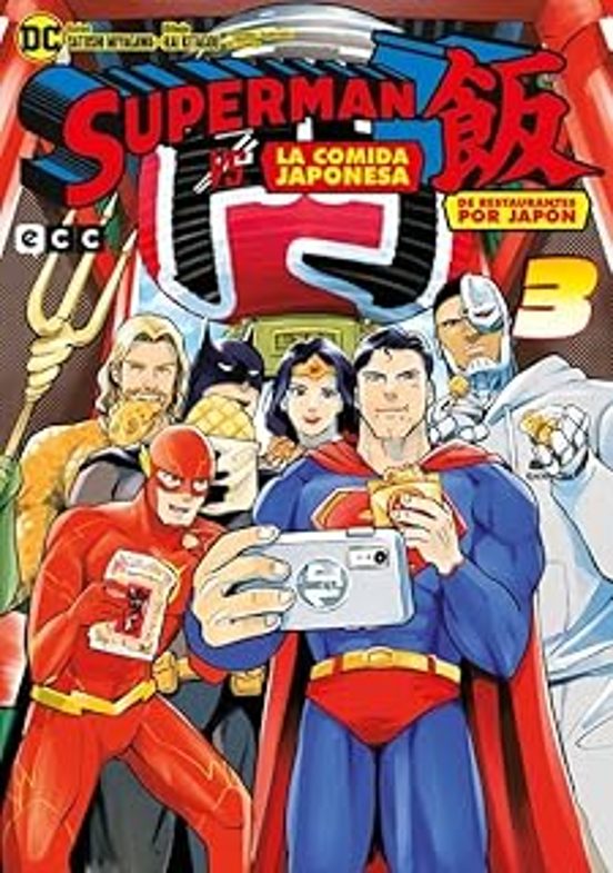 Superman Vs. La Comida Japonesa: De Restaurantes Por Japón Núm. 3 De 3