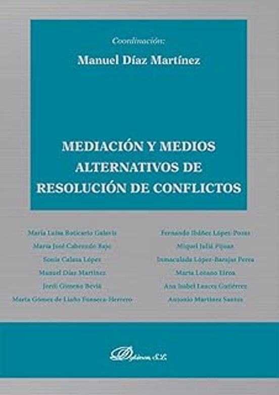 Mediación Y Medios Alternativos De Resolución De Conflictos