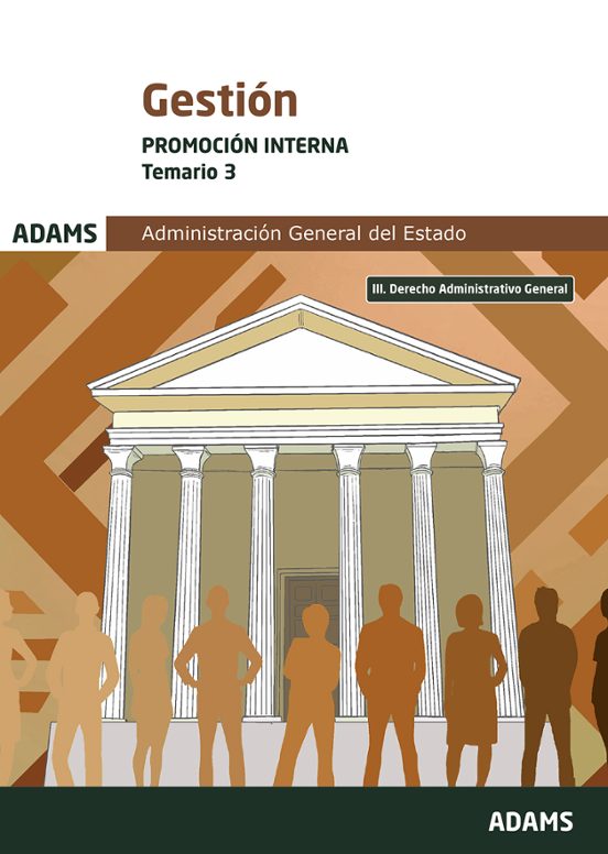 Cuerpo De Gestión Del Estado. Promoción Interna. Temario 3
