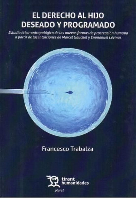 El Derecho Al Hijo Deseado Y Programado