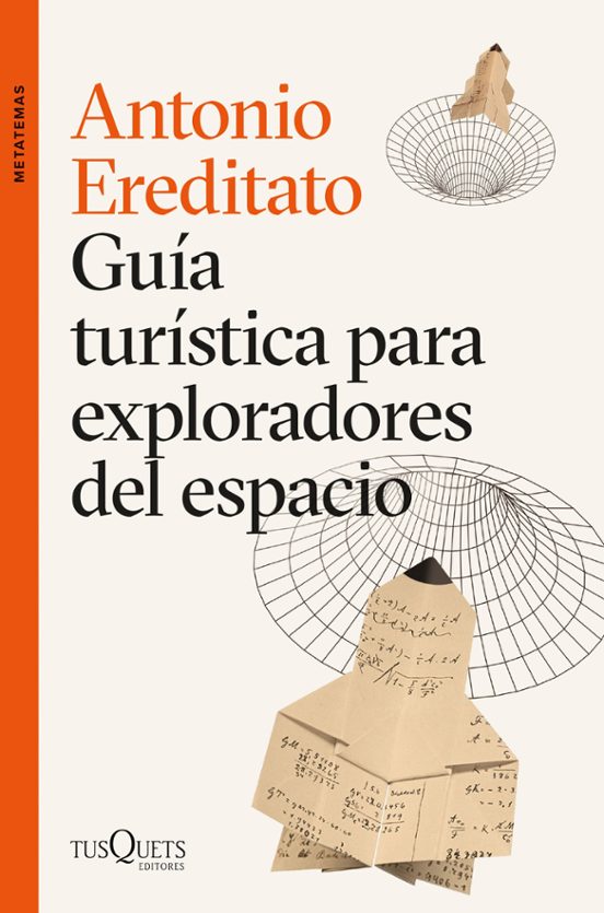 Guía Turística Para Exploradores Del Espacio