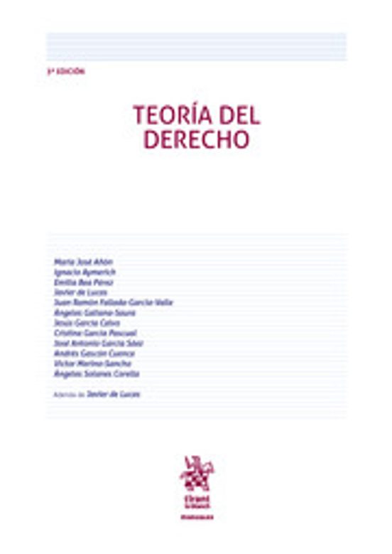Teoría Del Derecho 3ª Edición Ampliada Y Revisada