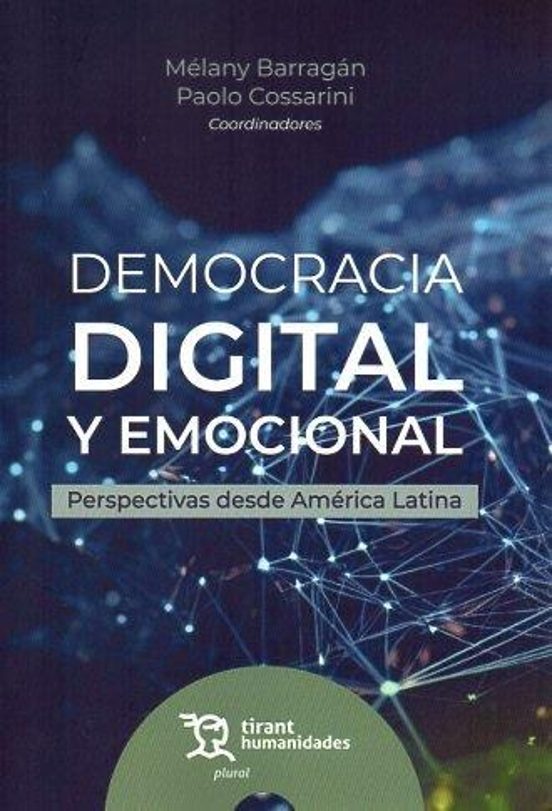Democracia Digital Y Emocional