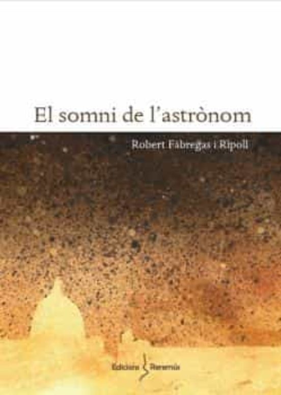 El Somni De L’astrònom