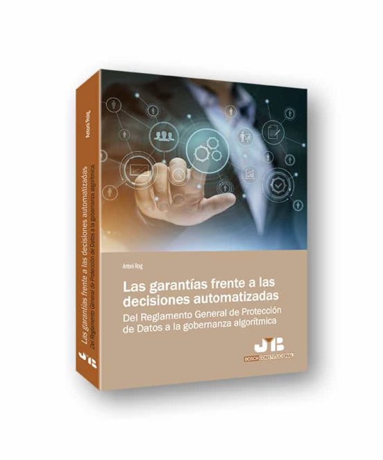 Las Garantías Frente A Las Decisiones Automatizadas