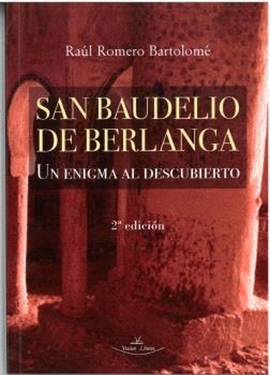 San Baudelio De Berlanga 2ª Edición